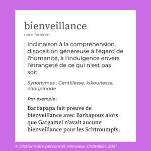 La bienveillance définition alternative